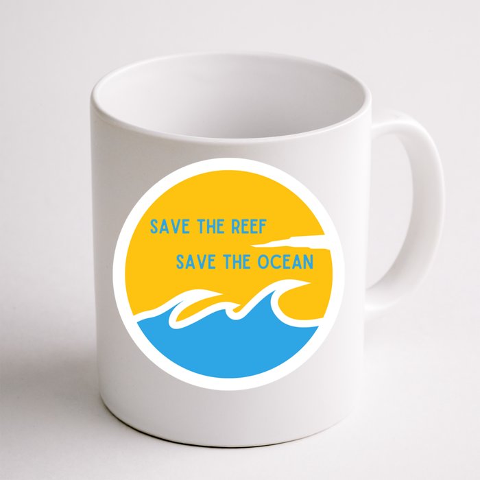 Save The Reef Save The Ocean Coral Gift Front & Back Coffee Mug