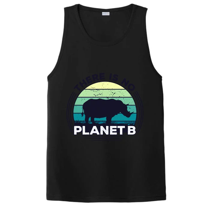 Save The Rhinos There Is No Planet B Earth Day Gift Performance Tank