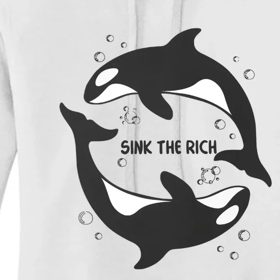 Sink The Rich Gladys The Yacht Sinking Killer Whale Funny Whale Women's Pullover Hoodie