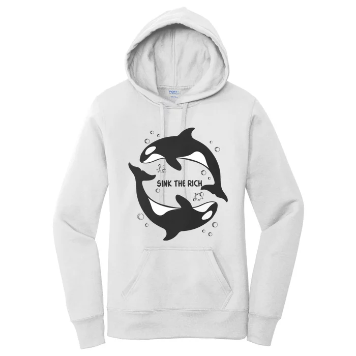 Sink The Rich Gladys The Yacht Sinking Killer Whale Funny Whale Women's Pullover Hoodie