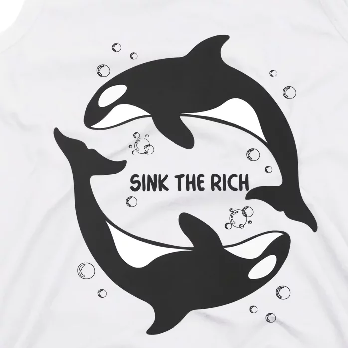 Sink The Rich Gladys The Yacht Sinking Killer Whale Funny Whale Tank Top