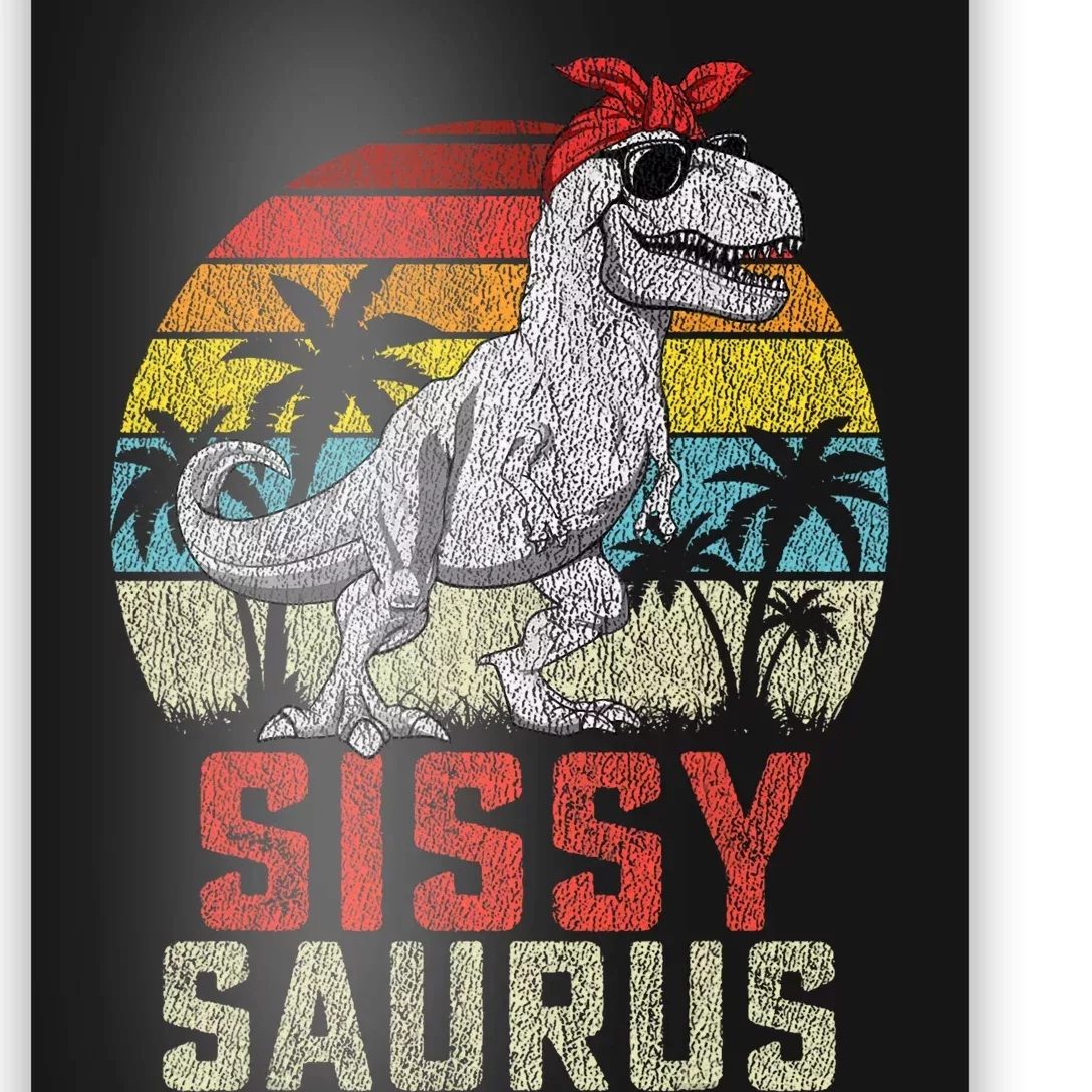 Sissysaurus T Rex Dinosaur Sissy Saurus MotherS Family Poster