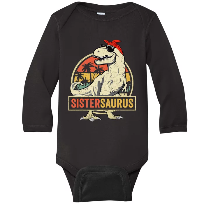 Sistersaurus T Rex Dinosaur Sister Saurus Family Matching Baby Long Sleeve Bodysuit