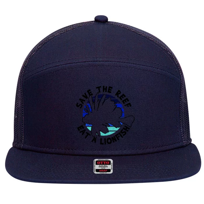 Save The Reef Eat A Lionfish Ozean Freediving Scuba Diving Gift 7 Panel Mesh Trucker Snapback Hat