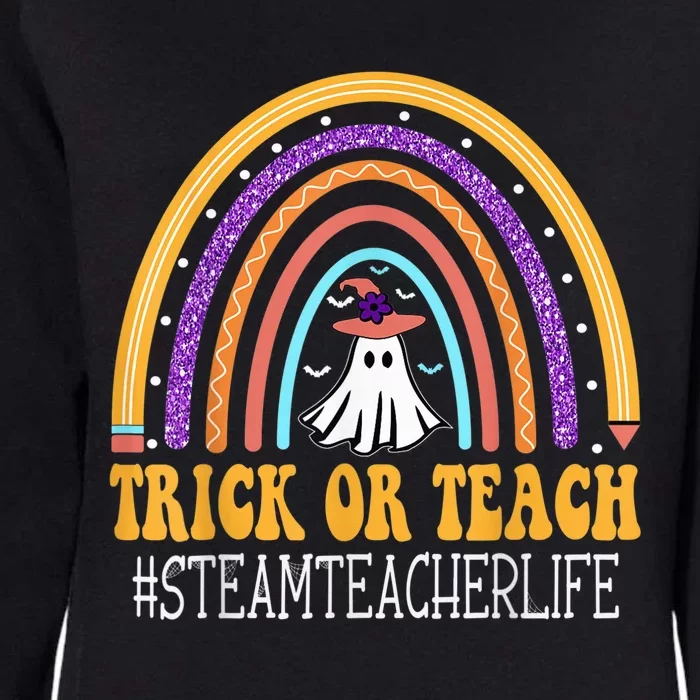 STEAM Teacher Rainbow Trick or teach Funny Wo Halloween Womens California Wash Sweatshirt