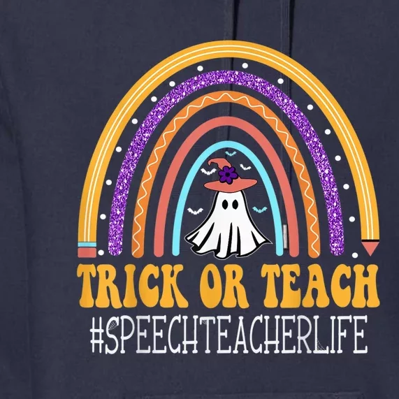 Speech Teacher Rainbow Trick or teach Funny Wo Halloween Premium Hoodie