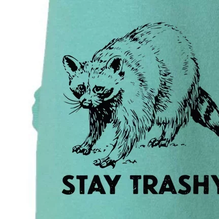 Stay Trashy Raccoon Doggie 3-End Fleece Hoodie