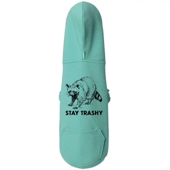 Stay Trashy Raccoon Doggie 3-End Fleece Hoodie