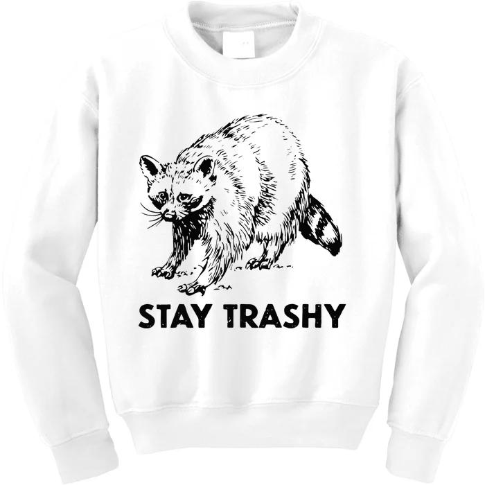 Stay Trashy Raccoon Kids Sweatshirt