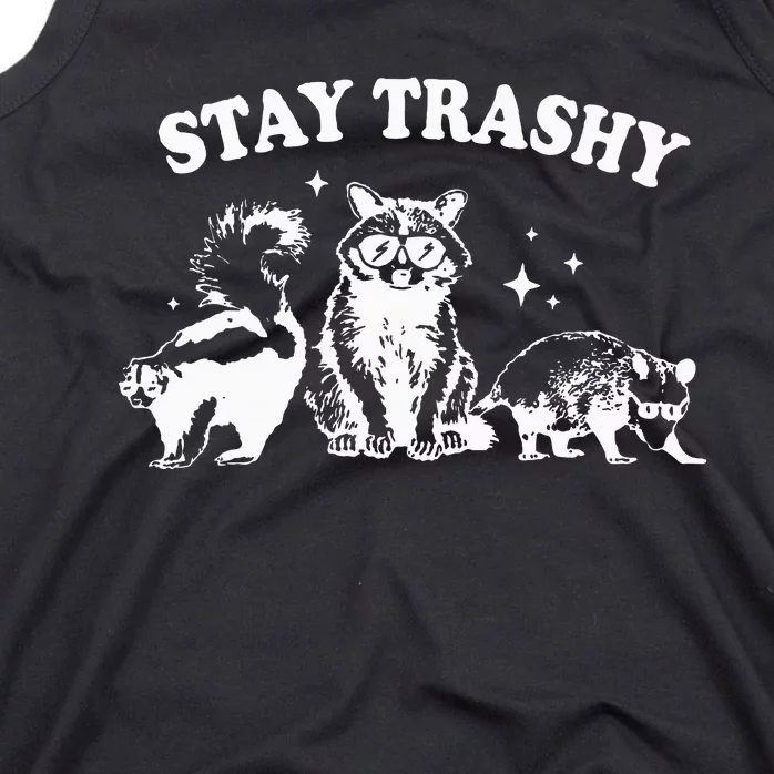 Stay Trashy Raccoon Opossum Skunk Tank Top