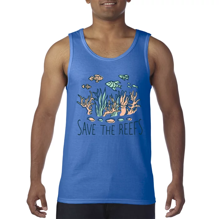 Save The Reefs Save The Planet Sustainable Lifestyle Cool Gift Tank Top