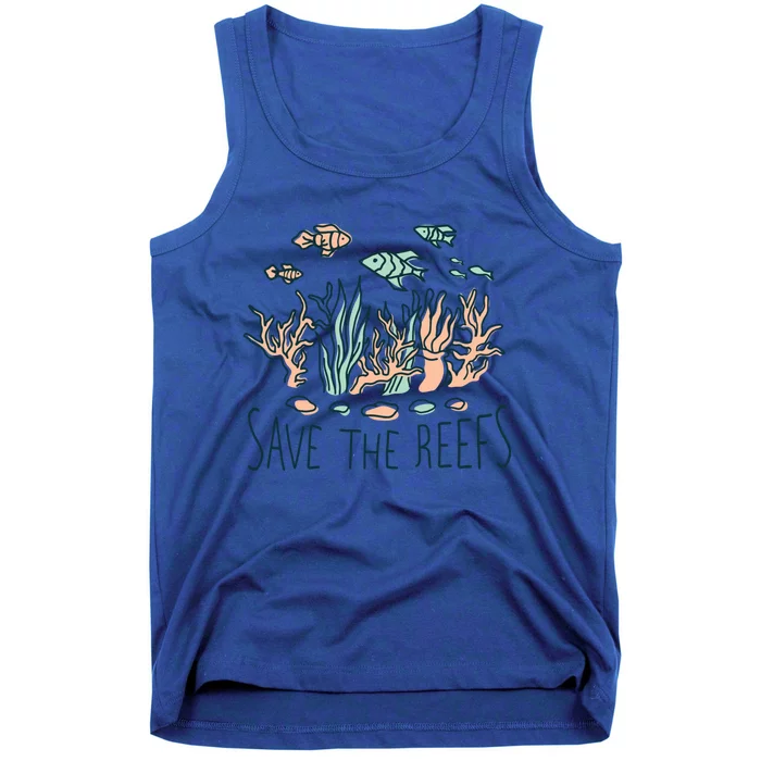 Save The Reefs Save The Planet Sustainable Lifestyle Cool Gift Tank Top