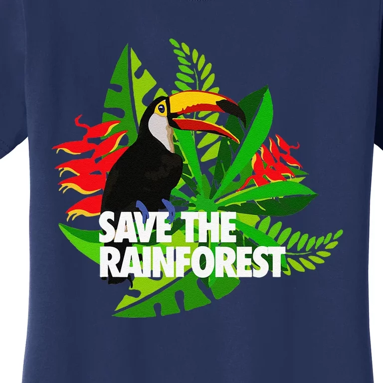 Save The Rainforest Earth Day Environmental Women's T-Shirt