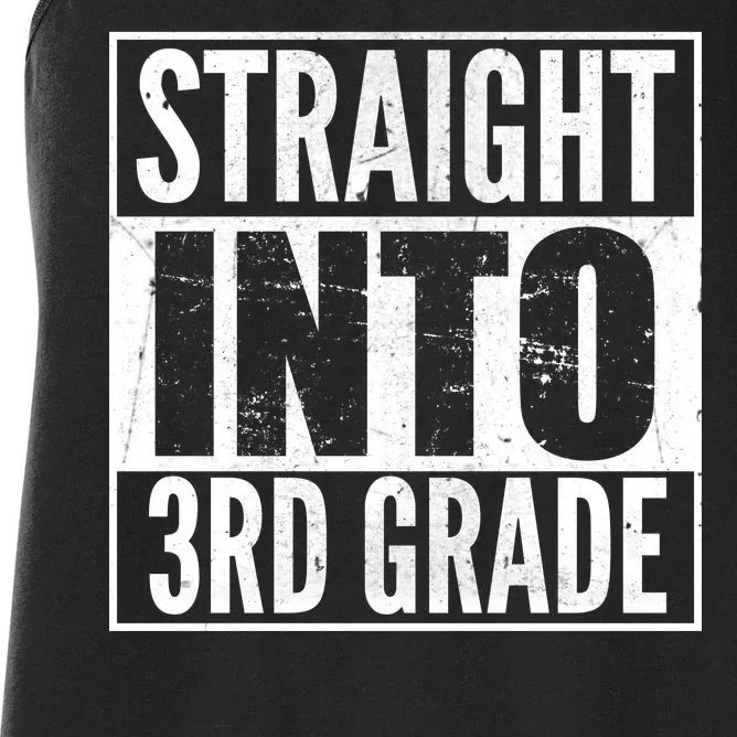 Straight Into 3rd Grade Women's Racerback Tank