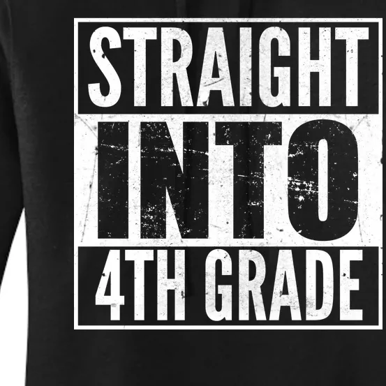 Straight Into 4th Grade Women's Pullover Hoodie