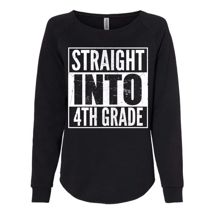 Straight Into 4th Grade Womens California Wash Sweatshirt