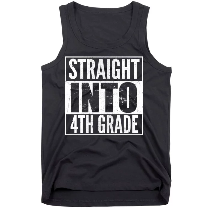 Straight Into 4th Grade Tank Top