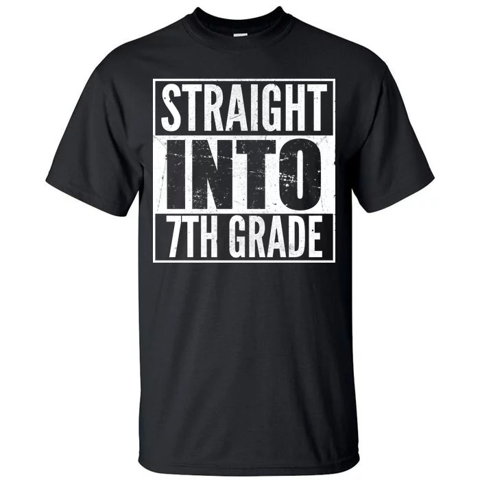 Straight Into 7th Grade Tall T-Shirt