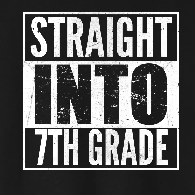 Straight Into 7th Grade Women's Crop Top Tee