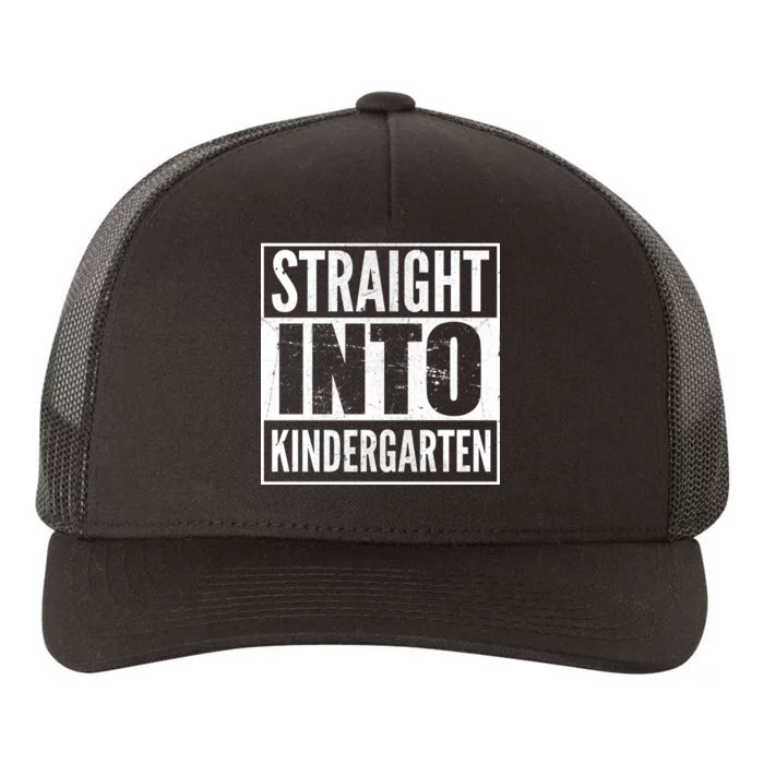 Straight Into Kindergarten Yupoong Adult 5-Panel Trucker Hat