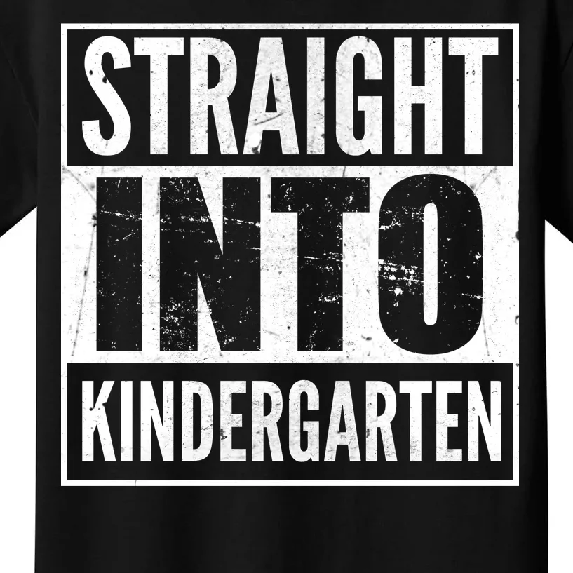 Straight Into Kindergarten Kids T-Shirt