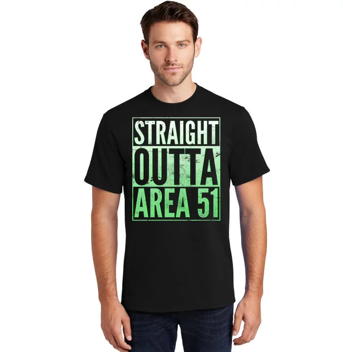 Straight Outta Area 51 Tall T-Shirt