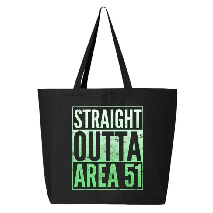 Straight Outta Area 51 25L Jumbo Tote