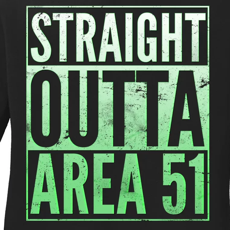 Straight Outta Area 51 Ladies Long Sleeve Shirt