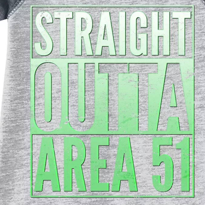 Straight Outta Area 51 Infant Baby Jersey Bodysuit