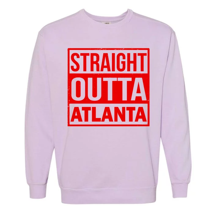 Straight Outta Atlanta Garment-Dyed Sweatshirt