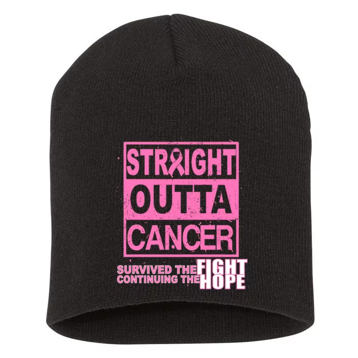 Straight Outta Breast Cancer Fight Hope Short Acrylic Beanie