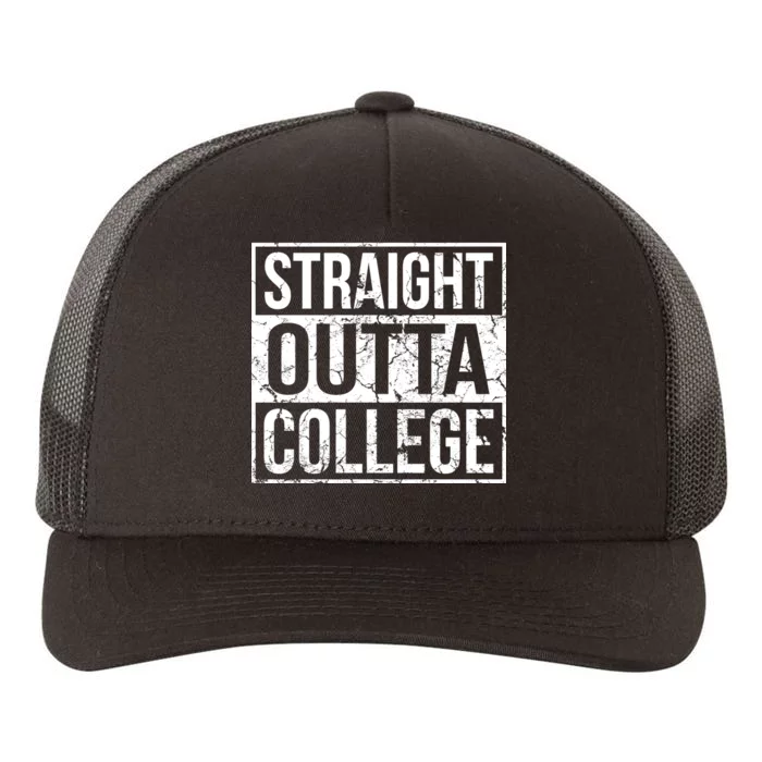 Straight Outta College Funny Senior Graduate Graudation Yupoong Adult 5-Panel Trucker Hat