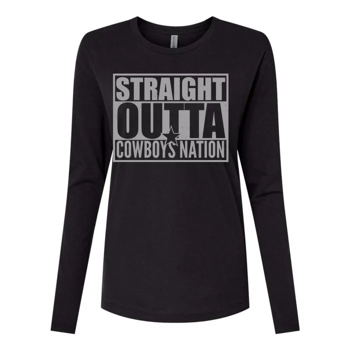 Straight Outta Cowboys Nation Womens Cotton Relaxed Long Sleeve T-Shirt