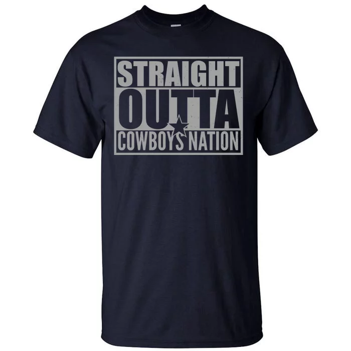 Straight Outta Cowboys Nation Tall T-Shirt