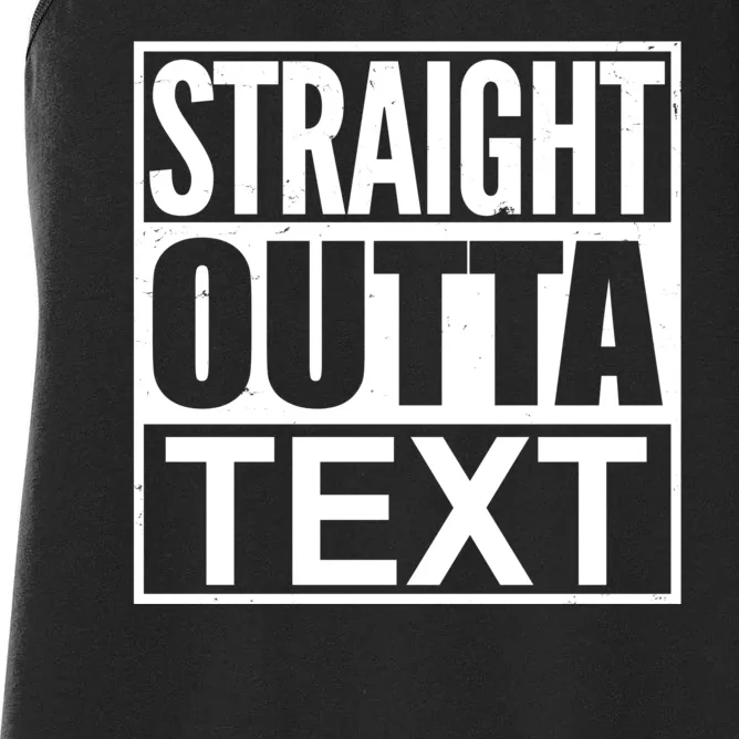 Straight Outta Custom Text Personalized Women's Racerback Tank