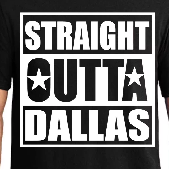 Straight Outta Dallas Texas City Pajama Set