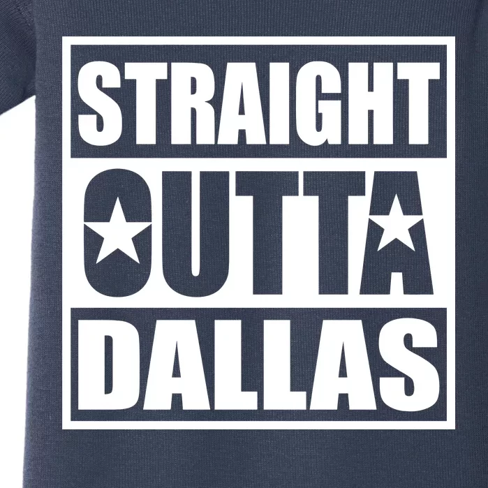 Straight Outta Dallas Texas City Baby Bodysuit