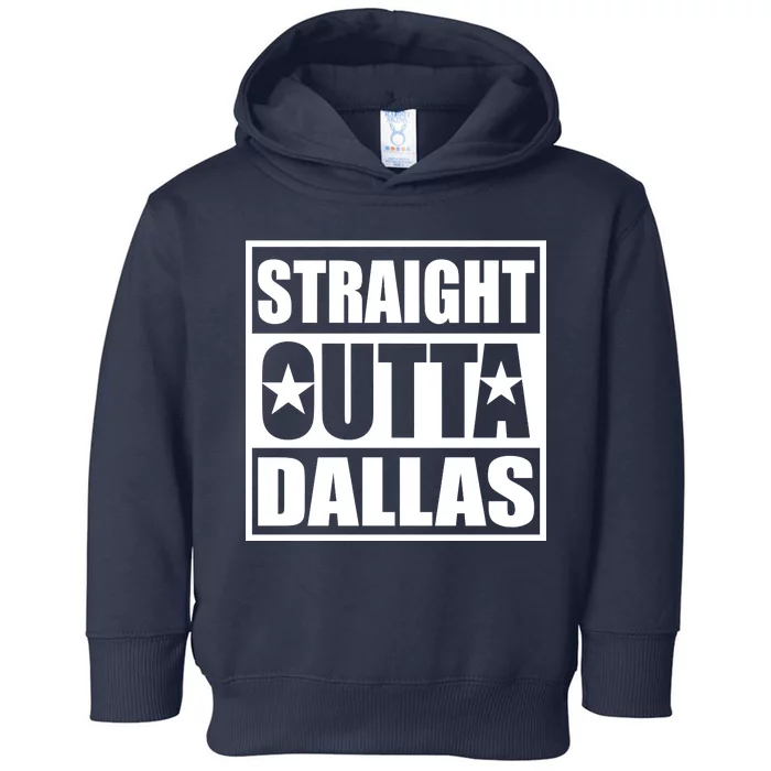 Straight Outta Dallas Texas City Toddler Hoodie