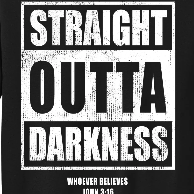 Straight Outta Darkness Sweatshirt