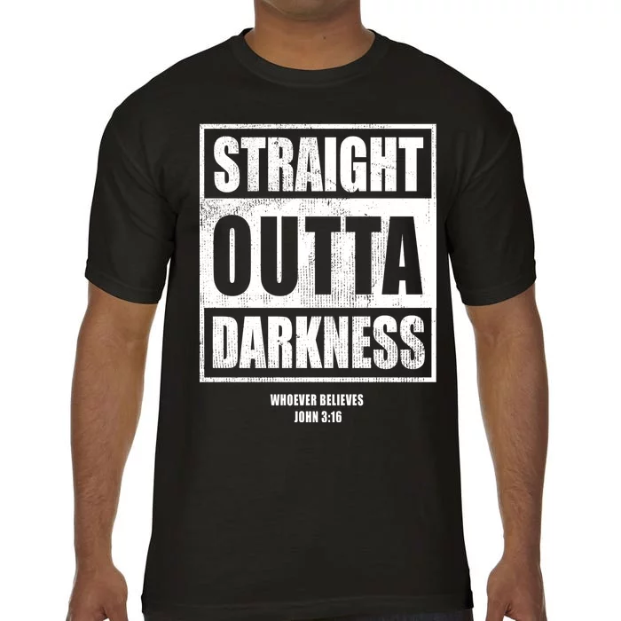 Straight Outta Darkness Comfort Colors T-Shirt