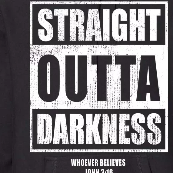 Straight Outta Darkness Premium Hoodie