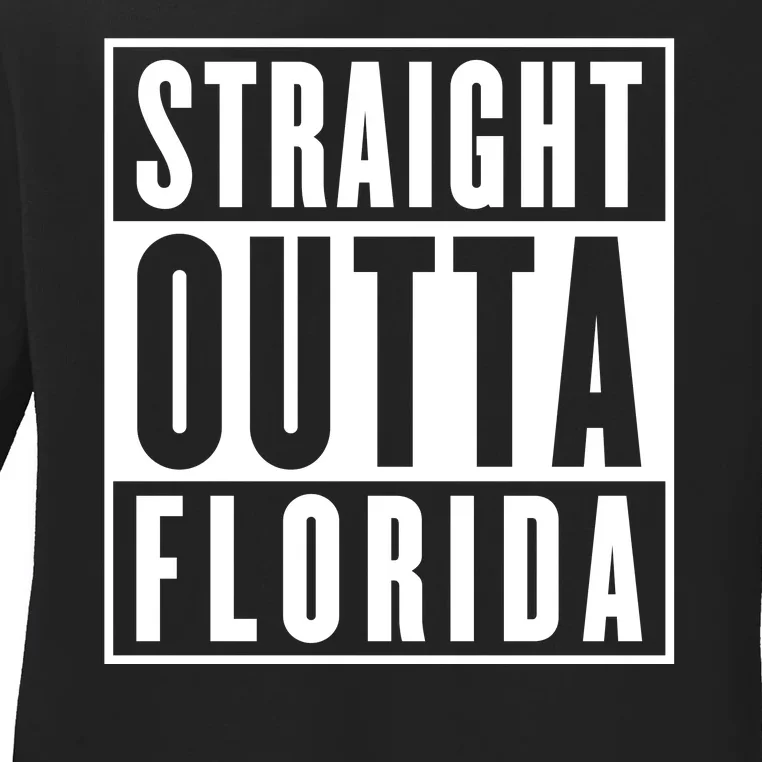 Straight Outta Florida Ladies Long Sleeve Shirt