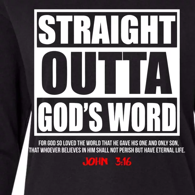 Straight Outta God's Word John 3:16 Womens Cotton Relaxed Long Sleeve T-Shirt