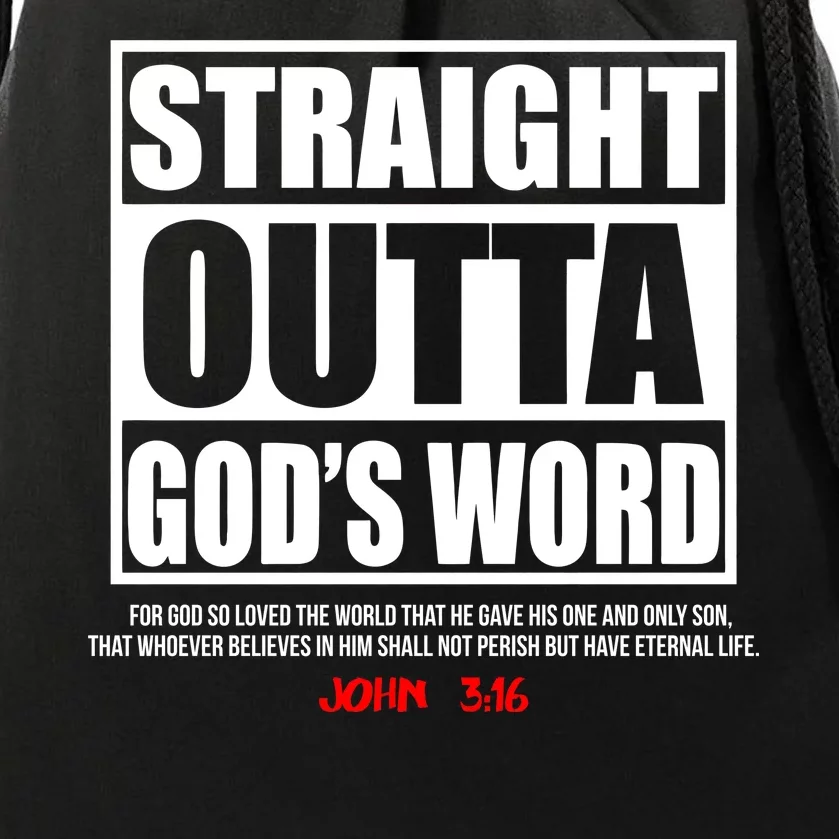 Straight Outta God's Word John 3:16 Drawstring Bag