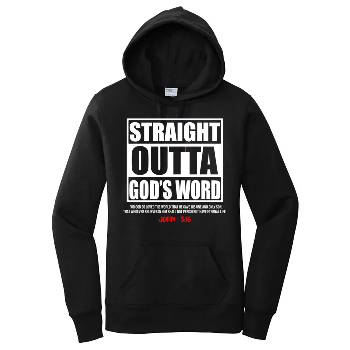 Straight Outta God's Word John 3:16 Women's Pullover Hoodie