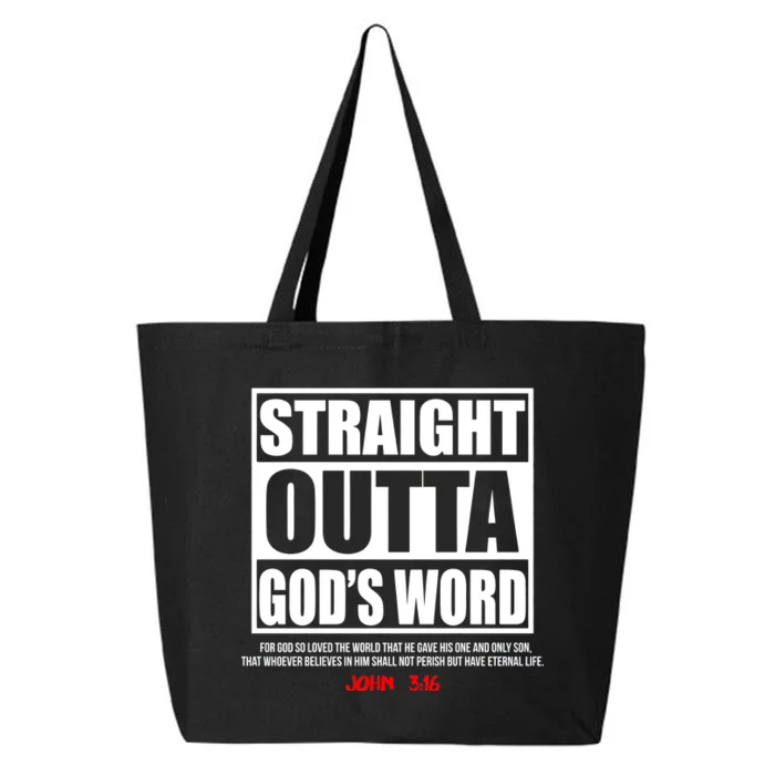 Straight Outta God's Word John 3:16 25L Jumbo Tote