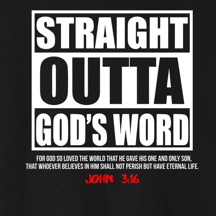 Straight Outta God's Word John 3:16 Women's Crop Top Tee