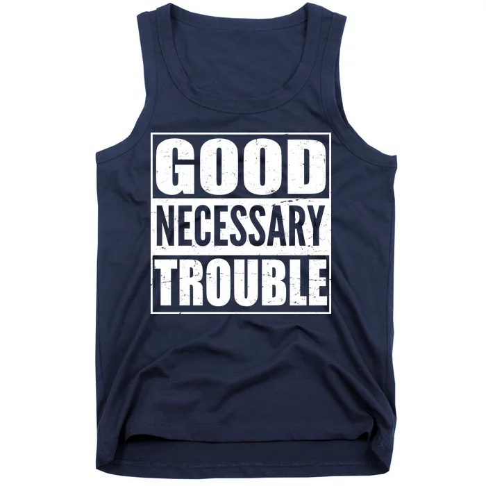 Straight Outta Good Necessary Trouble Tank Top