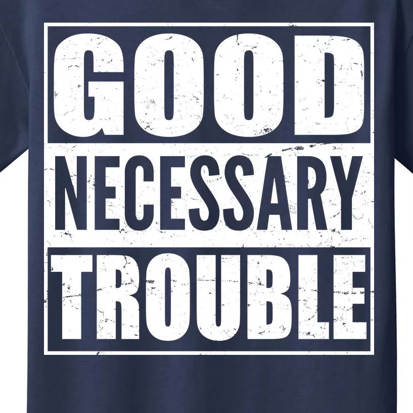 Straight Outta Good Necessary Trouble Kids T-Shirt