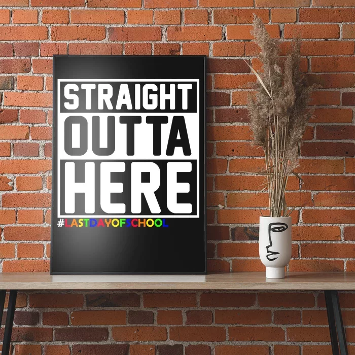 Straight Outta Here Graduation Poster